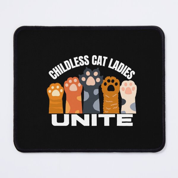 Item preview, Childless Cat Ladies UNITE designed and sold by CheekyGrace.