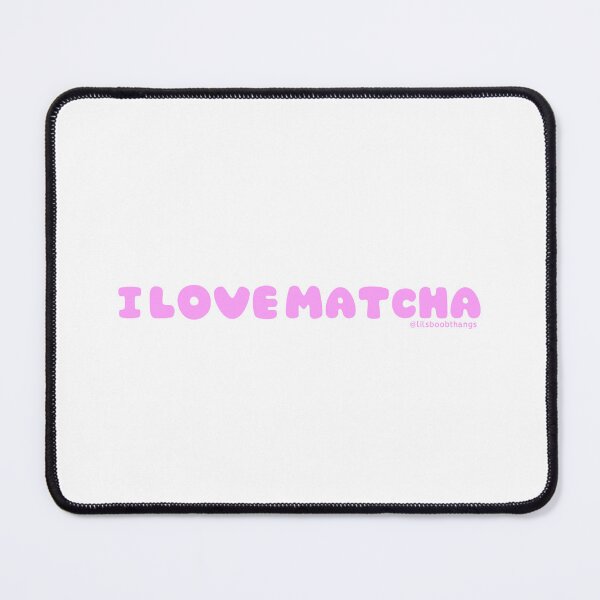 Item preview, I love matcha, v12, pink | by @lilsboobthangs designed and sold by lilsboobthangs.