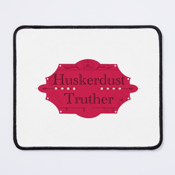 Item preview, Huskerdust truther designed and sold by Hannahrose96.