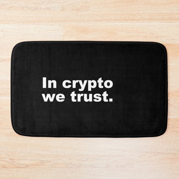 Item preview, In crypto we trust. designed and sold by zzz888.
