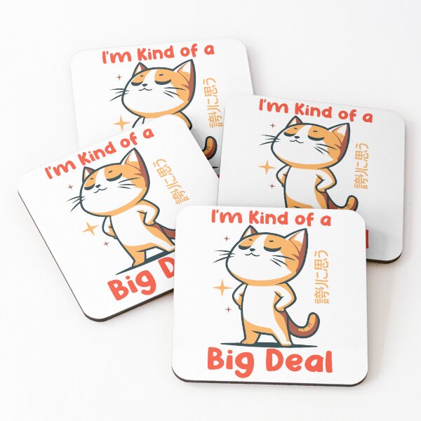 Item preview, Im Kind of a Big Deal designed and sold by xopaw.
