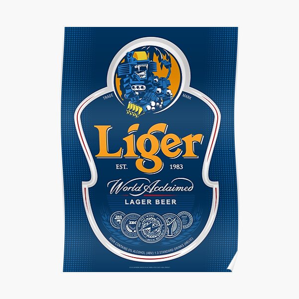 Liger Beer Poster