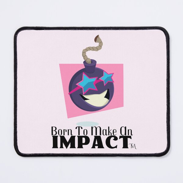 Item preview, Born to make an impact designed and sold by Peerless-Prime.