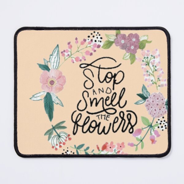 Item preview, Stop and Smell the Flowers designed and sold by Sweety9.