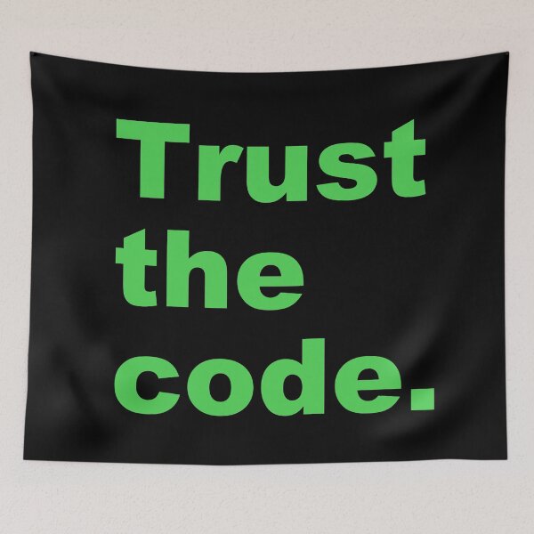 Item preview, Trust the code. designed and sold by zzz888.