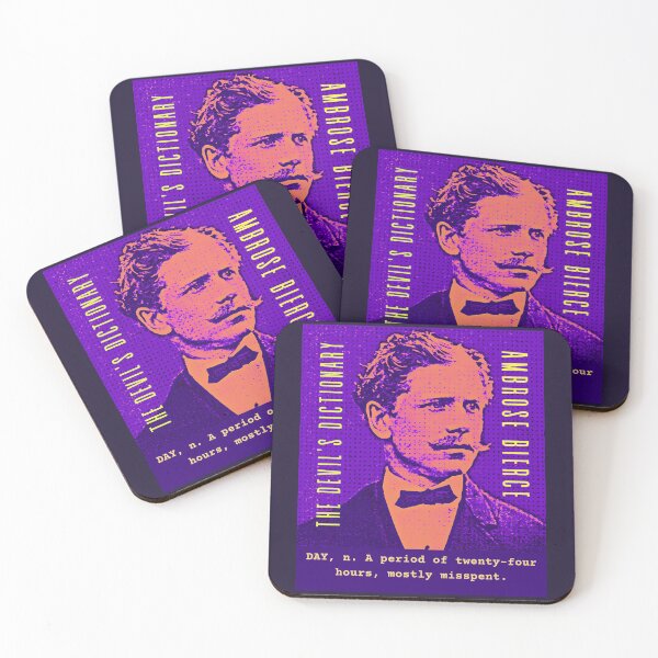 Item preview, Ambrose Bierce quote: DAY, n. A period of twenty-four hours, mostly misspent. designed and sold by artbleed.