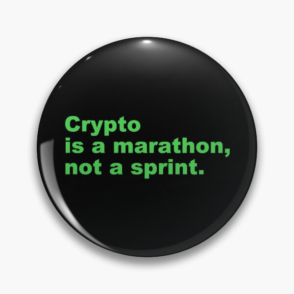 Item preview, Crypto is a marathon, not a sprint. designed and sold by zzz888.