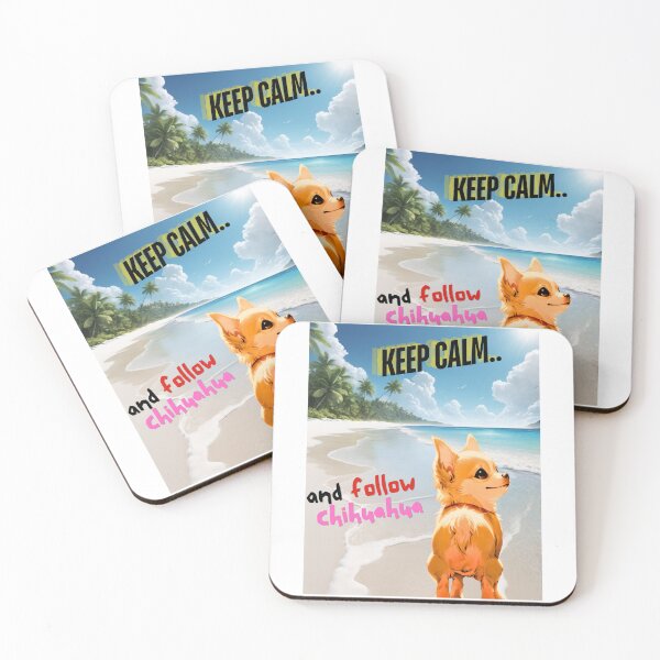 Item preview, Cute Chihuahua for You to Follow and Keep Calm designed and sold by FreeStyleTrend.