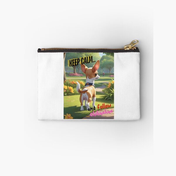 Item preview, Cute Chihuahua for You to Follow and Keep Calm designed and sold by FreeStyleTrend.