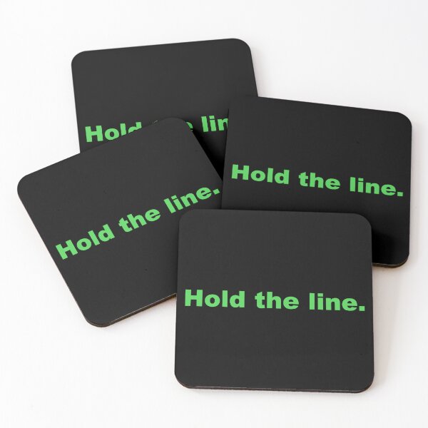 Item preview, Hold the line. designed and sold by zzz888.