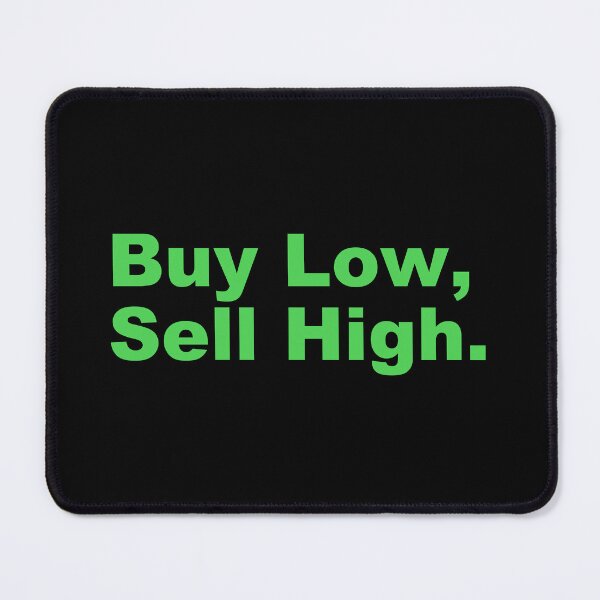 Item preview, Buy low, sell high. designed and sold by zzz888.