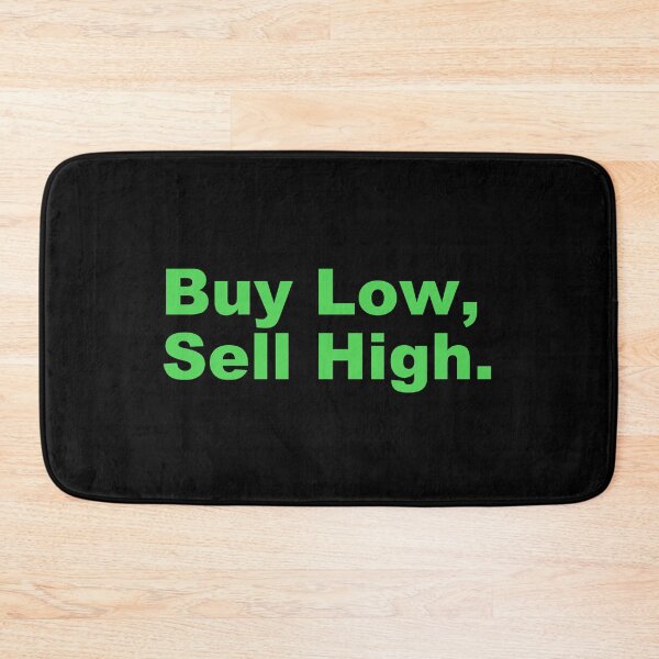 Item preview, Buy low, sell high. designed and sold by zzz888.