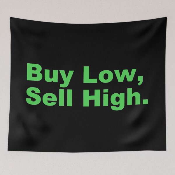 Item preview, Buy low, sell high. designed and sold by zzz888.