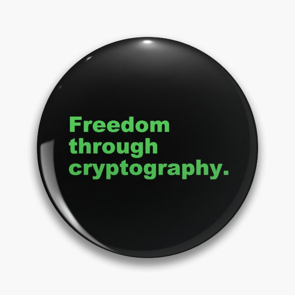 Item preview, Freedom through cryptography. designed and sold by zzz888.