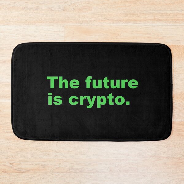 Item preview, The future is crypto. designed and sold by zzz888.