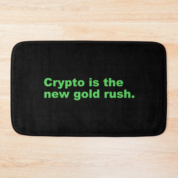 Item preview, Crypto is the new gold rush. designed and sold by zzz888.