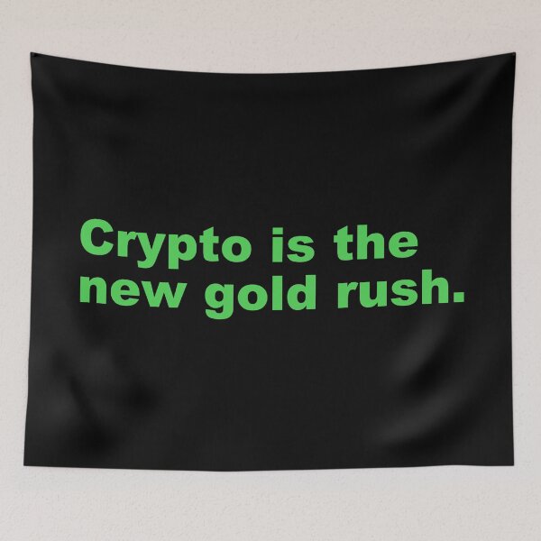 Item preview, Crypto is the new gold rush. designed and sold by zzz888.