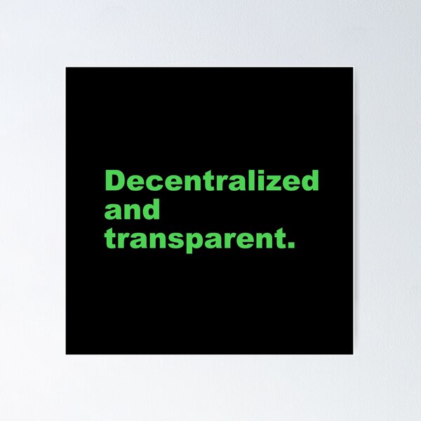 Item preview, Decentralized and transparent. designed and sold by zzz888.