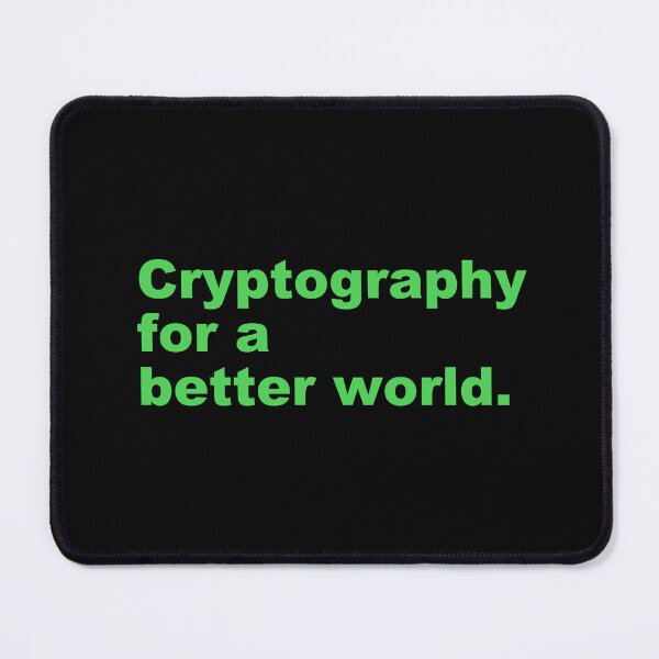 Item preview, Cryptography for a better world. designed and sold by zzz888.