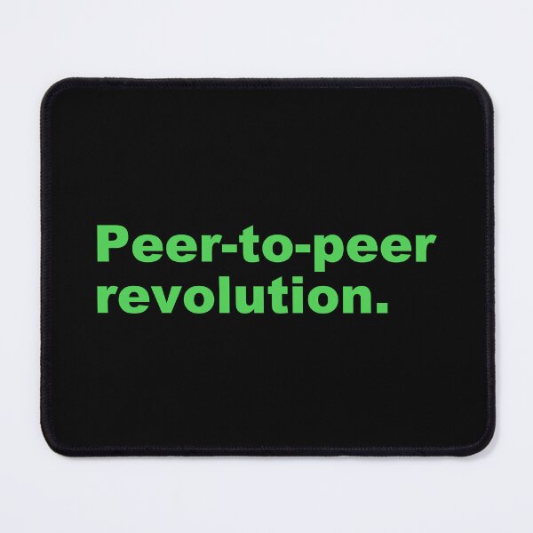 Item preview, Peer-to-peer revolution. designed and sold by zzz888.