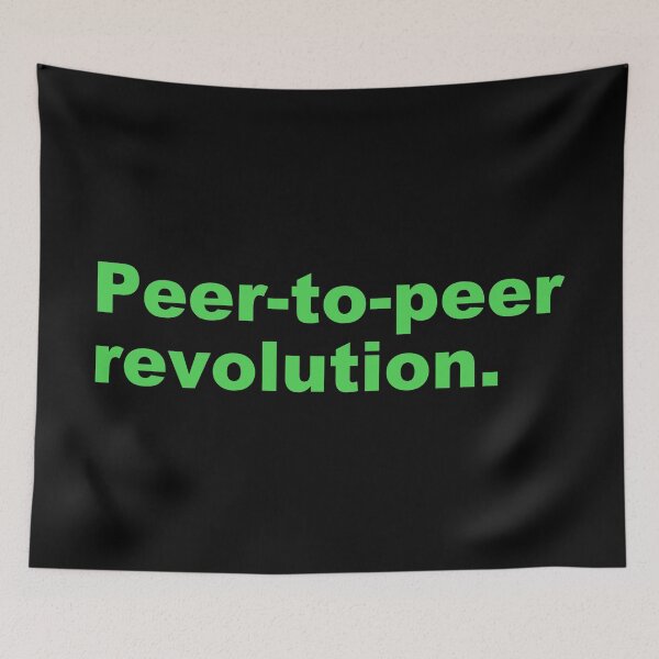 Item preview, Peer-to-peer revolution. designed and sold by zzz888.