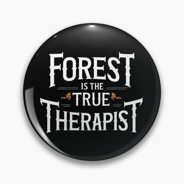 Item preview, FOREST IS THE TRUE THERAPIST cool nature lover design designed and sold by Jt41.