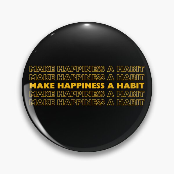 Item preview, Daily Mantra - Make Happiness a Habit designed and sold by Flying Alligator.