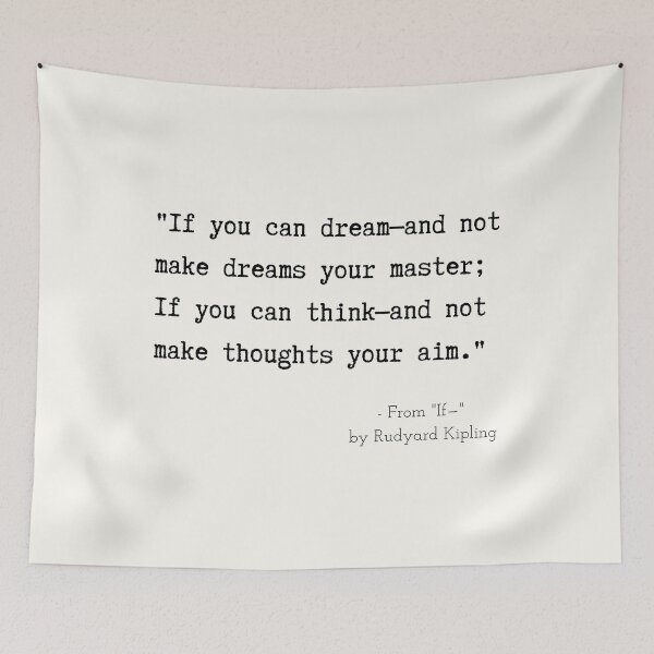 Item preview, A Motivational Poetic Quote from "If—"  by Rudyard Kipling designed and sold by Poemit.