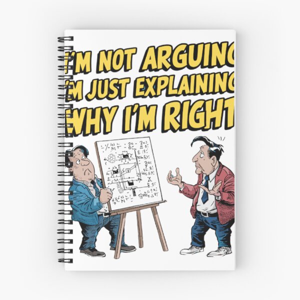 Item preview, I'm Not Arguing I'm Just Explaining Why I'm Right designed and sold by EdgarCollier.