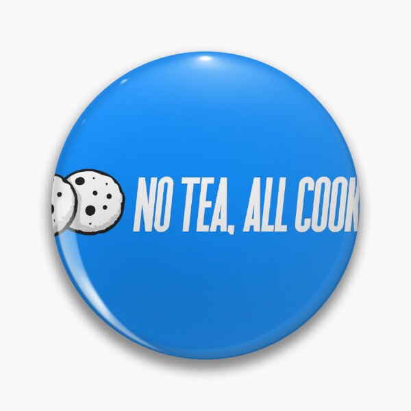Item preview, no tea, all cookies | software stickers | corpo stickers | tech stickers designed and sold by PoshPixel.