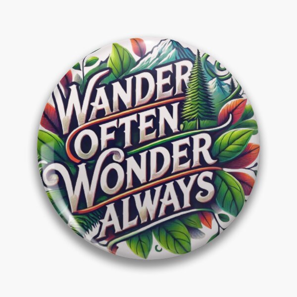 Item preview, Wander Often, Wonder Always designed and sold by WildVista.
