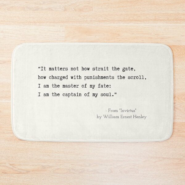 Item preview, A Motivational Poetic Quote from "Invictus"  by William Ernest Henley designed and sold by Poemit.