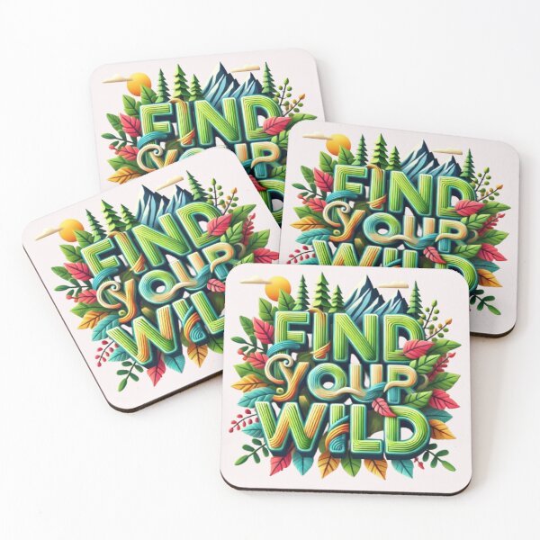Item preview, Find Your Wild designed and sold by WildVista.