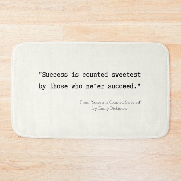 Item preview, A Motivational Poetic Quote from "Success is Counted Sweetest" by Emily Dickinson designed and sold by Poemit.