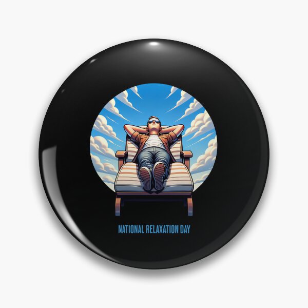 Item preview, National Relaxation Day designed and sold by Pflugart.