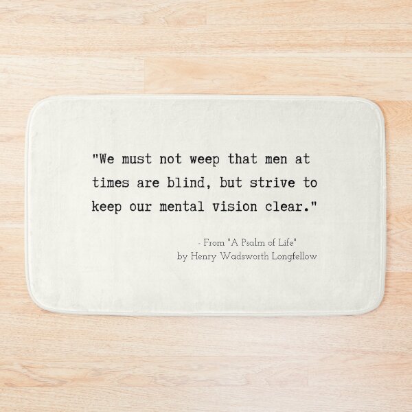 Item preview, A Motivational Poetic Quote from "A Psalm of Life" by Henry Wadsworth Longfellow designed and sold by Poemit.