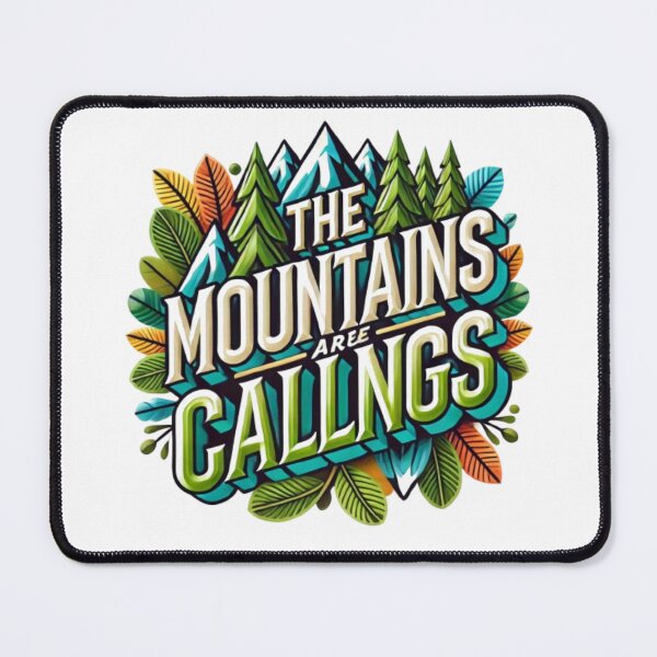 Item preview, The Mountains Are Calling designed and sold by WildVista.