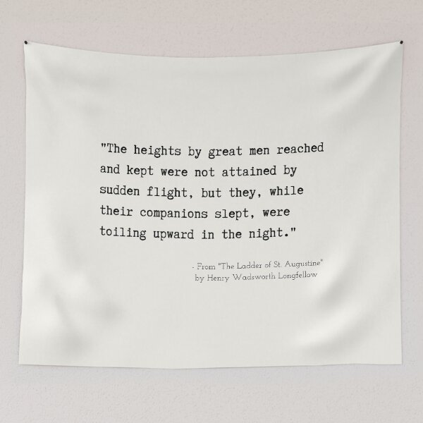 Item preview, A Motivational Poetic Quote from "The Ladder of St. Augustine" by Henry Wadsworth Longfellow designed and sold by Poemit.