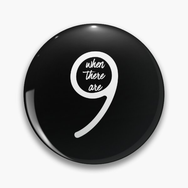 Item preview, When There Are Nine - RBG Quote - Social Justice and Equality designed and sold by farhanhafeez.