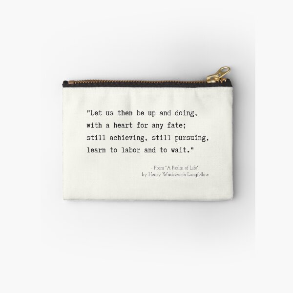 Item preview, A Motivational Poetic Quote from "A Psalm of Life" by Henry Wadsworth Longfellow designed and sold by Poemit.
