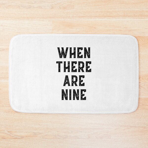 Item preview, When There Are Nine - RBG Quote - Social Justice and Equality designed and sold by farhanhafeez.