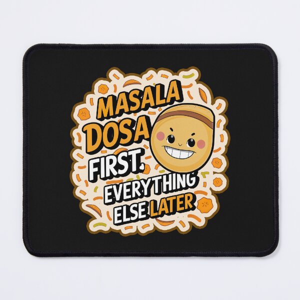 Item preview, ''Masala Dosa First'' Funny Kawaii Indian Food Lover T-Shirt designed and sold by Witty Shirts.