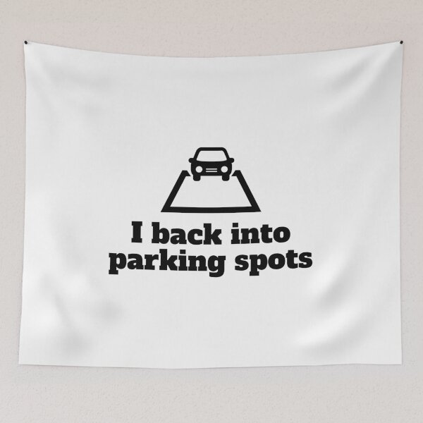 Item preview, I back into parking spots designed and sold by annmariek2018.