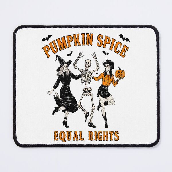 Item preview, Pumpkin Spice Equal Rights designed and sold by Mosaic-97.