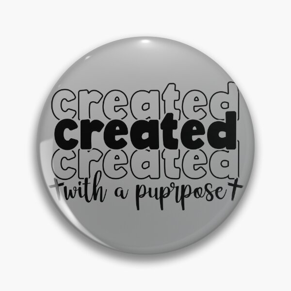 Item preview, Created with Purpose designed and sold by simplydesignart.