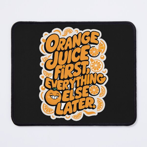 Item preview, ''Orange Juice First'' Funny Kawaii Orange Lover T-Shirt designed and sold by Witty Shirts.