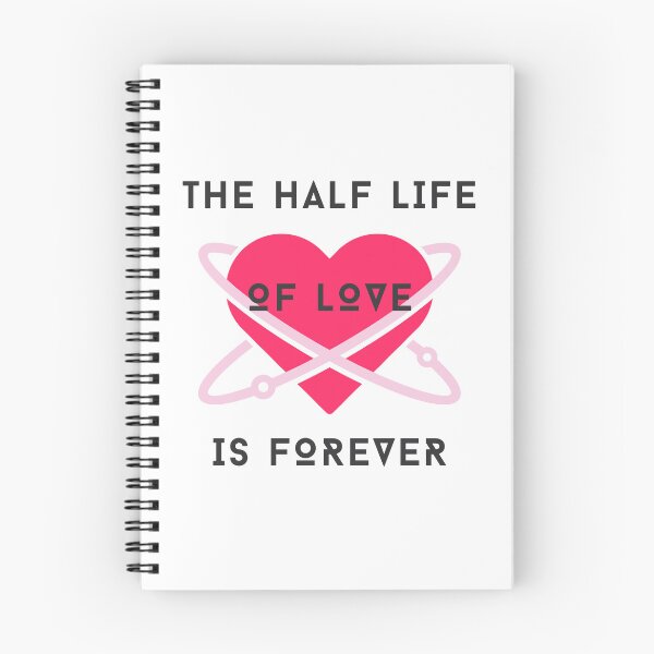Item preview, The Half-Life of Love is Forever - Pink designed and sold by So70s.