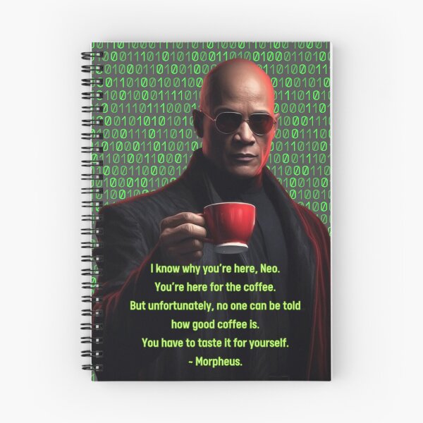 Item preview, The Matrix Movie Morpheus Neo Funny Coffee Caffeine Lover Quote designed and sold by dariasphinx.