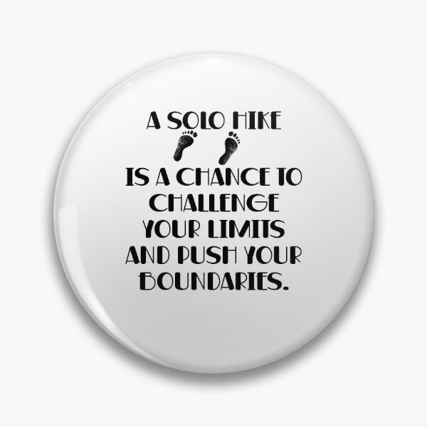 Item preview, A solo hike is a chance to challenge your limits. designed and sold by BenO63.