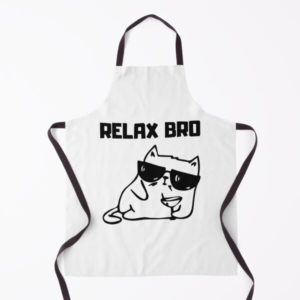 Item preview, Relax bro designed and sold by RED-MOUSE.